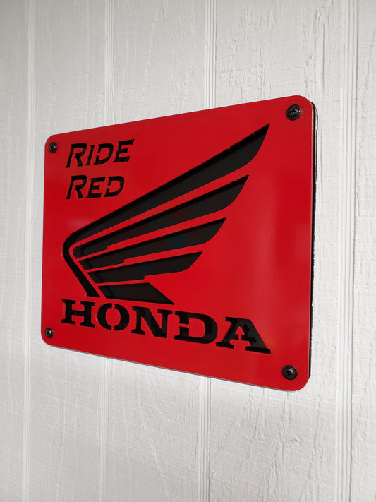 Honda Ride Red Sign